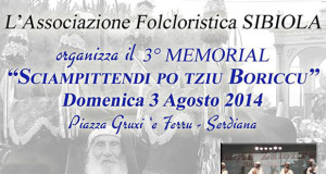 Locandina per il 3° Memorial Sciampittendi po Tziu Boriccu - Serdiana - 3 Agosto 2014 - ParteollaClick