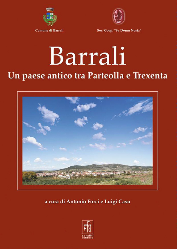 Libro Barrali Un Paese Antico tra Parteolla e Trexenta - Barrali - 27 Settembre 2014 - ParteollaClick