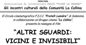 Locandina della Rassegna di Film Altri Sguardi Vicini e Invisibili - Serdiana - Dal 15 Ottobre al 20 Dicembre 2014 - ParteollaClick