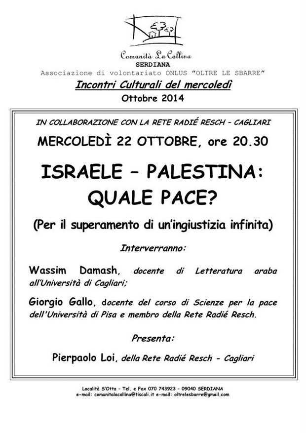 Israele - Palestina, Quale Pace - Comunità La Collina Serdiana - 22 Ottobre 2014 - ParteollaClick