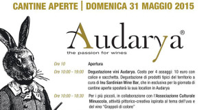 Locandina Audarya The Passion for Wines Cantine Aperte 2015 - Serdiana - 31 Maggio 2015 - ParteollaClick