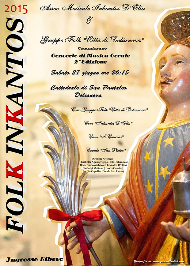 Folk In Kantos, seconda edizione del Concerto di Musica Corale - Dolianova - Sabato 27 Giugno 2015 - ParteollaClick