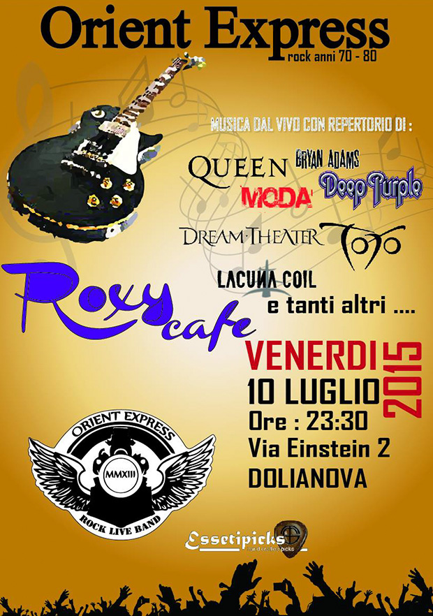 Orient Express rock anni 70, 80 al Roxy Cafè - Dolianova - 11 Luglio 2015 - ParteollaClick