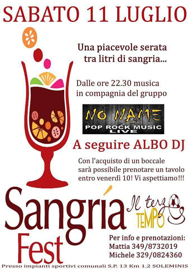 Sangría Fest 2015 presso Il Terzo Tempo - Soleminis - 11 Luglio 2015 - ParteollaClick