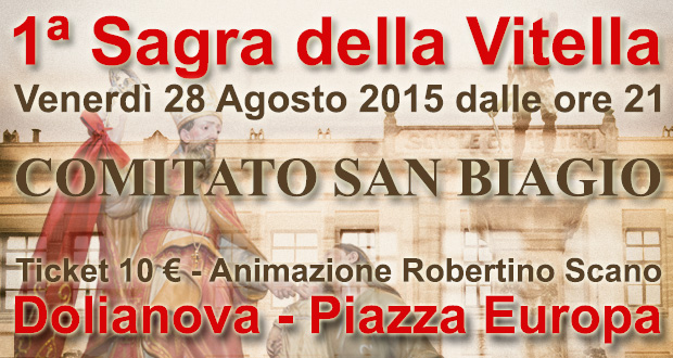 Banner 1ª Sagra della Vitella - Dolianova - 28 Agosto 2015 - Comitato San Biagio 2015 - ParteollaClick