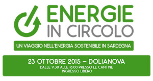 Banner Energie in circolo, Festa sui temi dell'energia e della sostenibilità in Sardegna - Cantine di Dolianova - 23 Ottobre 2015 - ParteollaClick