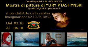 Banner Mostra di pittura e Show dell'Arte e della Sabbia di Yury Ptashynski - Dolianova, Circolo Dolia - Dal 2 al 4 Ottobre 2015 - ParteollaClick