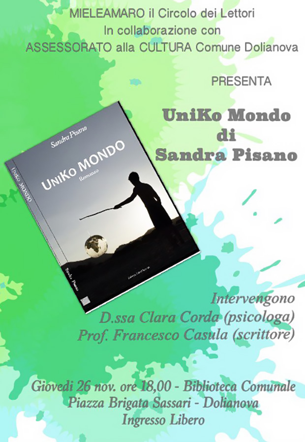 Presentazione del libro UniKo mondo di e con Sandra Pisano - Dolianova - 26 Novembre 2015 - ParteollaClick