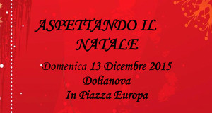 Banner Aspettando il Natale 2015 - Dolianova, Piazza Europa - Domenica 13 Dicembre 2015 - ParteollaClick