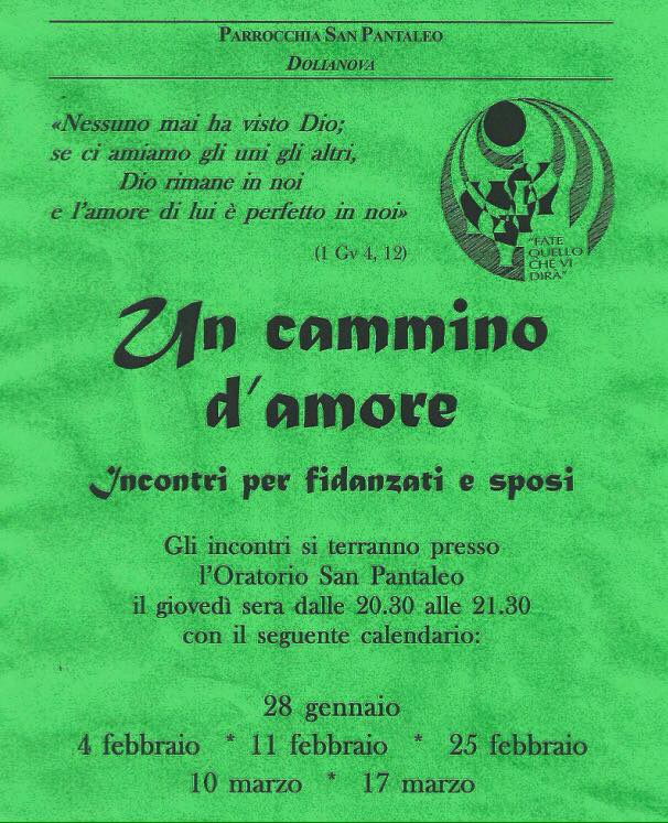 Un cammino d'amore, Incontri per Fidanzati e Sposi - Dolianova - 28 Gennaio, 4, 11 e 25 Febbraio, 10 e 17 Marzo 2016 - ParteollaClick