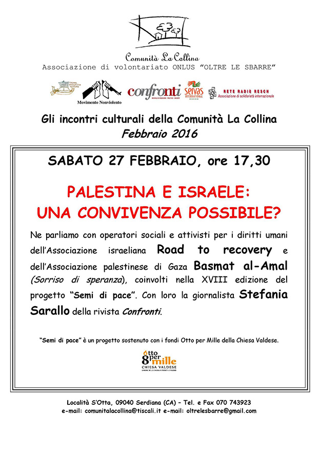 Palestina e Israele, una convivenza possibile - Comunità La Collina, Serdiana - 27 Febbraio 2016 - ParteollaClick