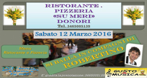 Banner Musica e Ballo in compagnia di Robertino e Maurizio Serra - Ristorante Pizzeria Su Meri, Donori - 12 Marzo 2016 - ParteollaClick