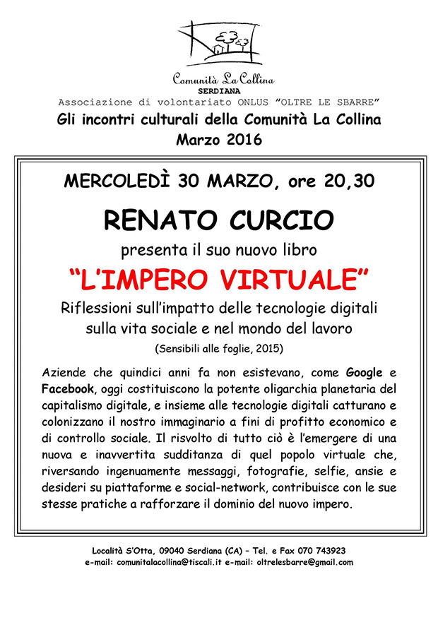 Renato Curcio presenta il suo nuovo libro L'Impero Virtuale - Comunità La Collina, Serdiana - 30 Marzo 2016 - ParteollaClick