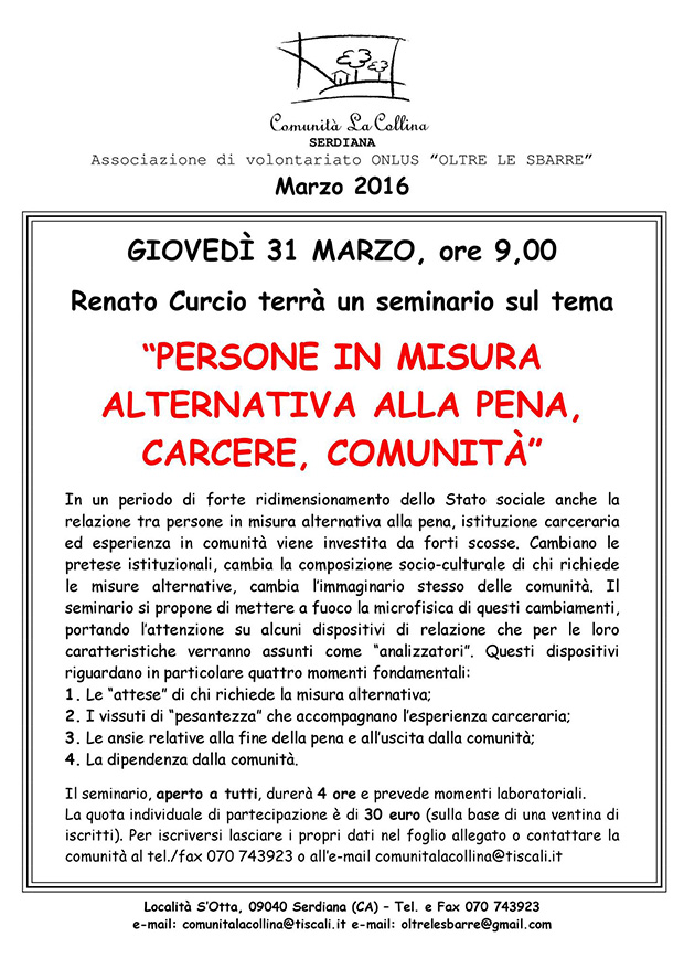 Seminario sul tema Persone in misura alternativa alla pena, carcere, comunità - Comunità La Collina, Serdiana - 31 Marzo 2016 - ParteollaClick