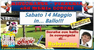 Banner Musica, Ballo e divertimento in compagnia di Robertino - Ristorante Pizzeria Su Meri, Donori - Sabato 14 Maggio 2016 - ParteollaClick