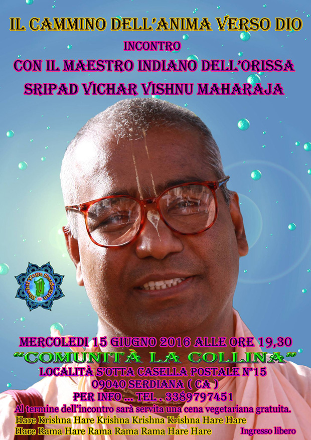 Il Cammino dell'Anima verso Dio - Maestro Indiano Sripad Vichar Vishnu Maharaja - Serdiana - 14 Giugno 2016 - ParteollaClick