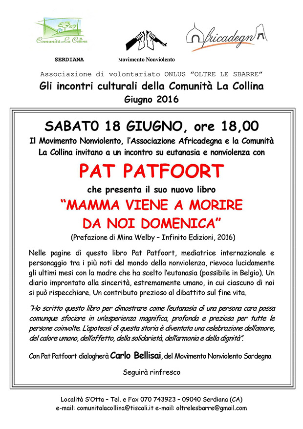 Pat Patfoort presenta il suo nuovo libro Mamma viene a morire da noi Domenica - Comunità La Collina, Serdiana - 18 Giugno 2016 - ParteollaClick