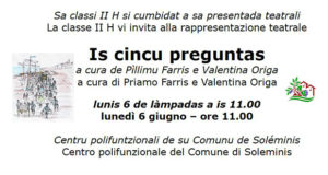 Banner Rappresentazione teatrale in Lingua Sarda Is Cincu preguntas - Soleminis - 6 Giugno 2016 - ParteollaClick