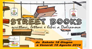 Banner Street Books, scrittori, lettori e libri da raccontare, con spettacoli, mostre e reading letterari - Dolianova - Dal 18 Giugno al 19 Agosto 2016 - ParteollaClick