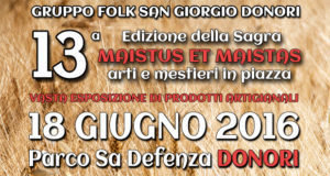 Banner Tredicesima Edizione della Sagra Maistus et Maistas, arti e mestieri in piazza - Donori, Parco Sa Defenza - 18 Giugno 2016 - ParteolalClick