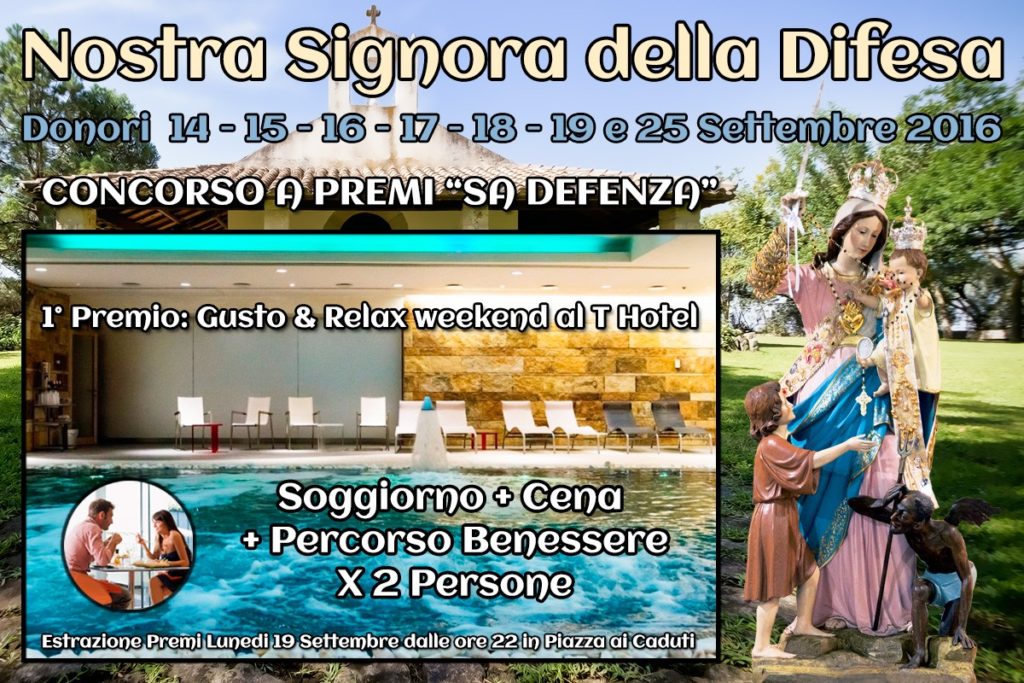 Concorso a premi Sa Defenza - Festa di Nostra Signora della Difesa - Donori - 14, 15, 16, 17, 18, 19 e 25 Settembre 2016 - ParteollaClick