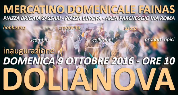 Banner Inaugurazione Mercatino Domenicale Fainas - Dolianova - 9 Ottobre 2016 - ParteollaClick