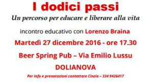 Banner I dodici passi, incontro educativo con Lorenzo Braina - Beer Spring Pub, Dolianova - 27 Dicembre 2016 - ParteollaClick