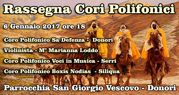 Banner Rassegna Cori Polifonici 2017 - Chiesa di San Giorgio Vescovo, Donori - 6 Gennaio 2017 - ParteollaClick