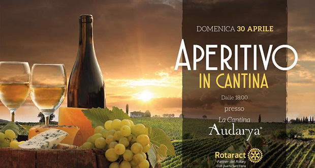 Banner Aperitivo in Cantina Audarya 2017 con il Rotaract Club di Quartu Sant'Elena - Serdiana - 30 Aprile 2017 - ParteollaClick