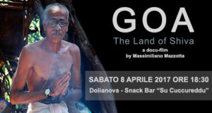 Banner Proiezione del docufilm GOA The Land of Shiva di Massimiliano Mazzotta - Dolianova, Snack Bar Centro Sportivo Su Cuccureddu - Sabato 8 Aprile 2017 - ParteollaClick