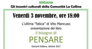 Banner Presentazione del libro Il bisogno di PENSARE, di e con Vito Mancuso - Comunità La Collina, Serdiana - 3 Novembre 2017 - ParteollaClick