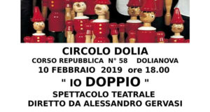 Banner IO DOPPIO, spettacolo teatrale presso il Circolo Dolia - Dolianova - 10 Febbraio 2019 - ParteollaClick