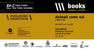 Banner Presentazione del libro Animali come noi di e con Monica Pais - Dolianova, Biblioteca Comunale - 8 Giugno 2019 - ParteollaClick