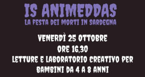 Banner IS ANIMEDDAS 2019, la festa dei morti in Sardegna in Biblioteca - Settimo San Pietro - 25 Ottobre 2019 - ParteollaClick